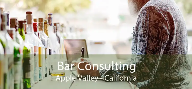 Bar Consulting Apple Valley - California