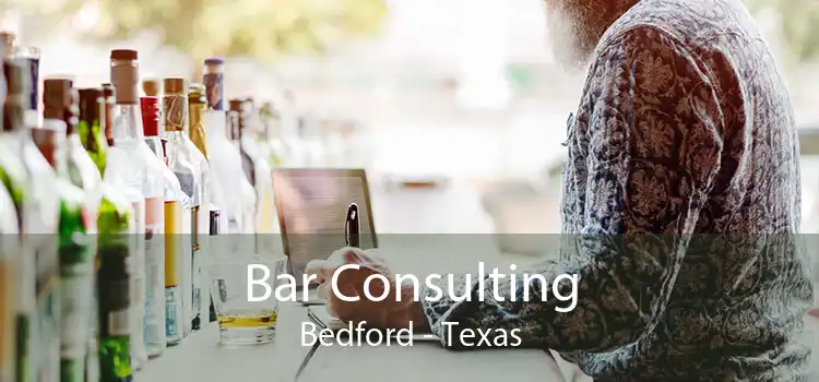 Bar Consulting Bedford - Texas