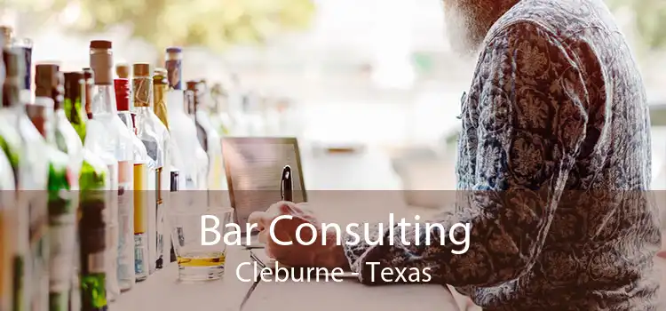 Bar Consulting Cleburne - Texas