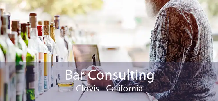 Bar Consulting Clovis - California