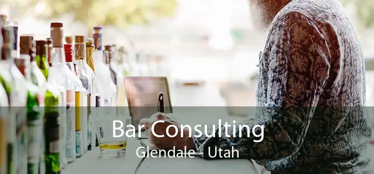 Bar Consulting Glendale - Utah