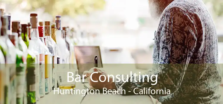 Bar Consulting Huntington Beach - California