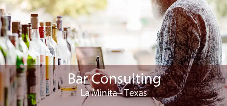 Bar Consulting La Minita - Texas