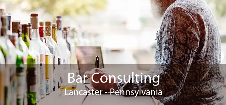 Bar Consulting Lancaster - Pennsylvania