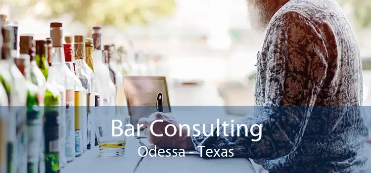 Bar Consulting Odessa - Texas