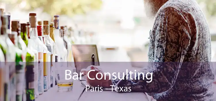 Bar Consulting Paris - Texas