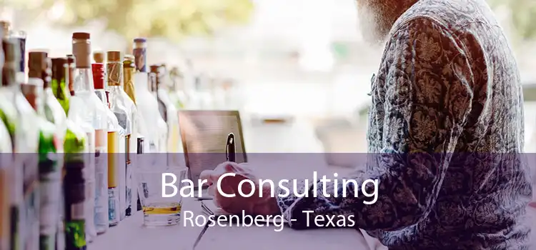 Bar Consulting Rosenberg - Texas