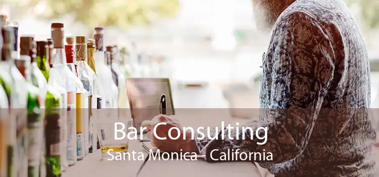 Bar Consulting Santa Monica - California