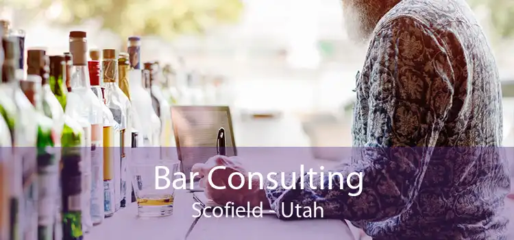 Bar Consulting Scofield - Utah
