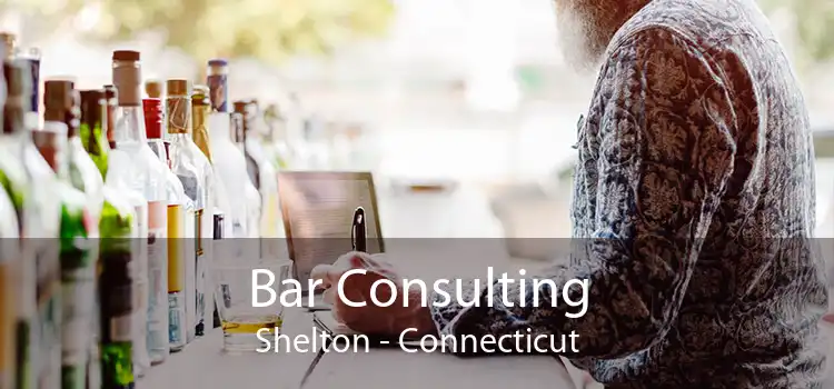 Bar Consulting Shelton - Connecticut