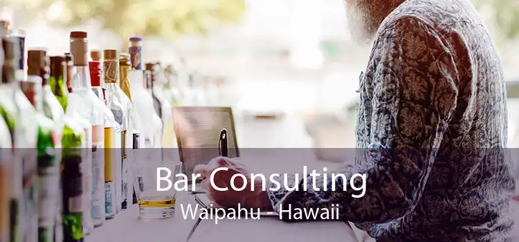 Bar Consulting Waipahu - Hawaii