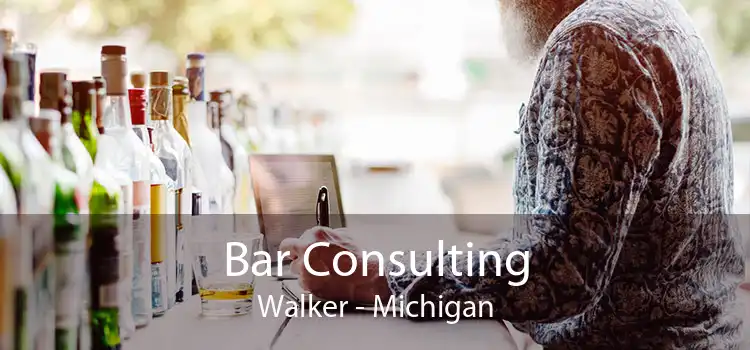 Bar Consulting Walker - Michigan