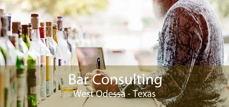 Bar Consulting West Odessa - Texas