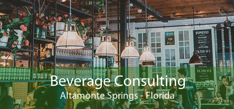 Beverage Consulting Altamonte Springs - Florida