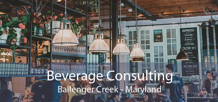 Beverage Consulting Ballenger Creek - Maryland