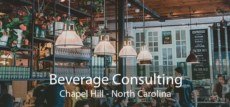 Beverage Consulting Chapel Hill - North Carolina