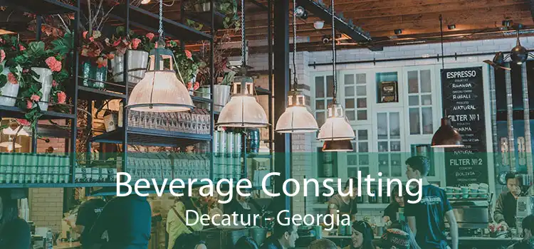 Beverage Consulting Decatur - Georgia