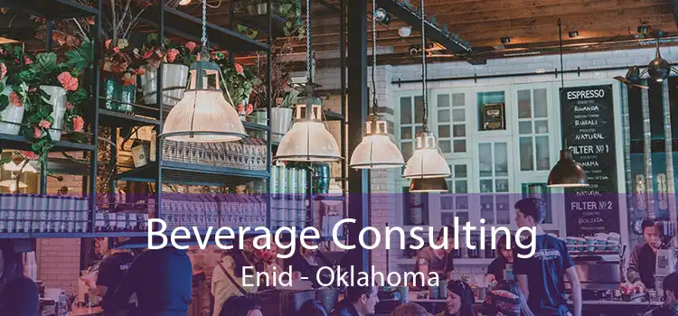 Beverage Consulting Enid - Oklahoma