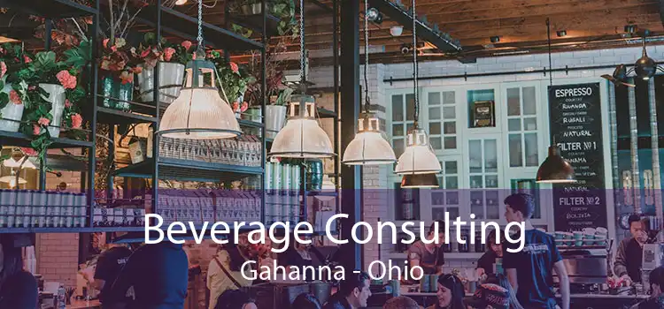 Beverage Consulting Gahanna - Ohio