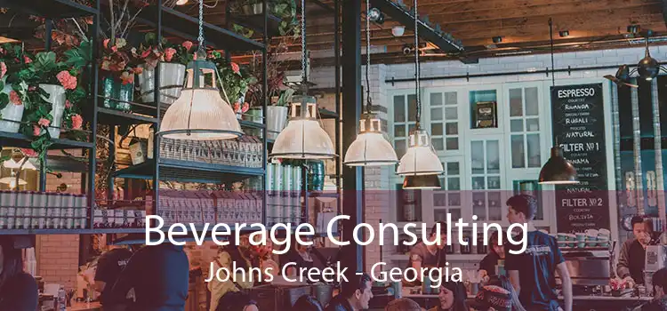 Beverage Consulting Johns Creek - Georgia