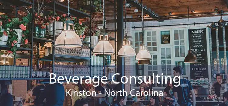 Beverage Consulting Kinston - North Carolina