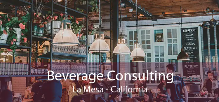 Beverage Consulting La Mesa - California