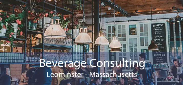 Beverage Consulting Leominster - Massachusetts