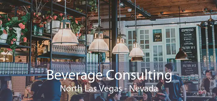 Beverage Consulting North Las Vegas - Nevada