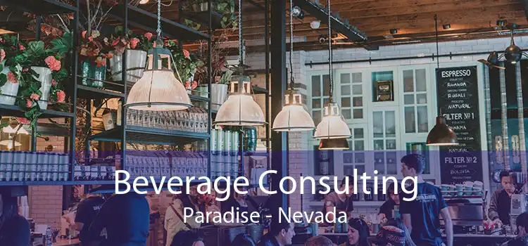 Beverage Consulting Paradise - Nevada