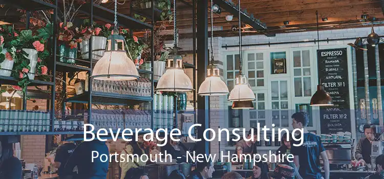 Beverage Consulting Portsmouth - New Hampshire