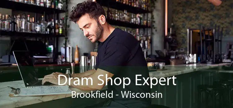 Dram Shop Expert Brookfield - Wisconsin