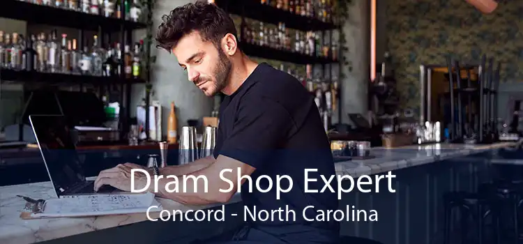 Dram Shop Expert Concord - North Carolina