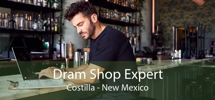 Dram Shop Expert Costilla - New Mexico