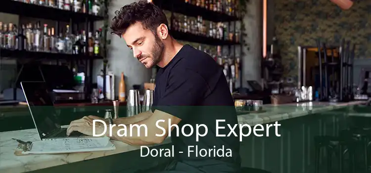 Dram Shop Expert Doral - Florida