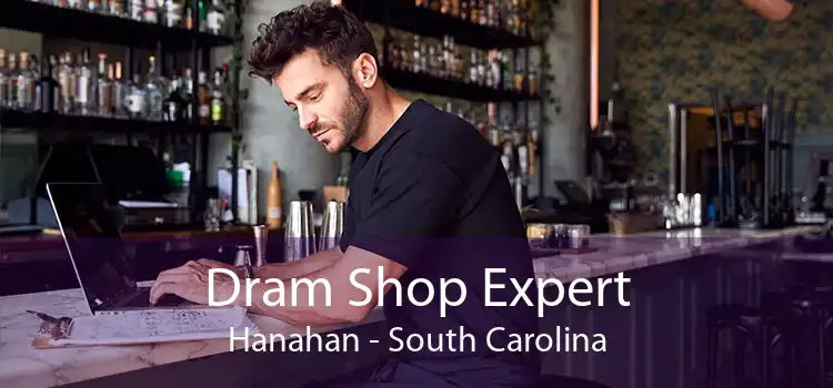 Dram Shop Expert Hanahan - South Carolina