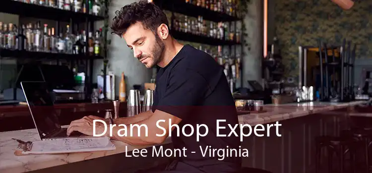 Dram Shop Expert Lee Mont - Virginia