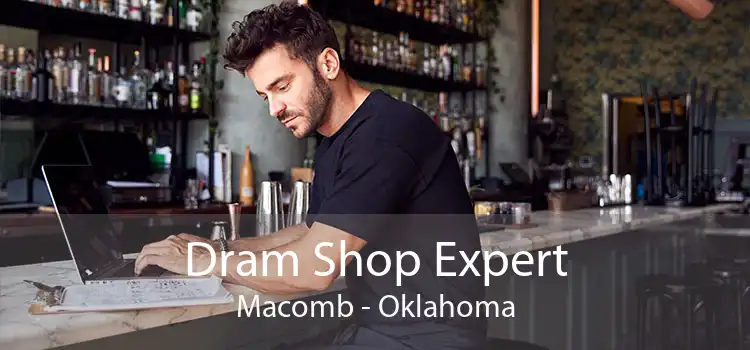 Dram Shop Expert Macomb - Oklahoma