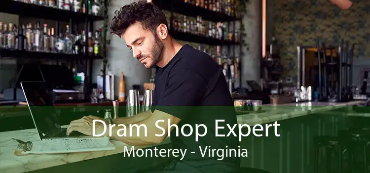 Dram Shop Expert Monterey - Virginia