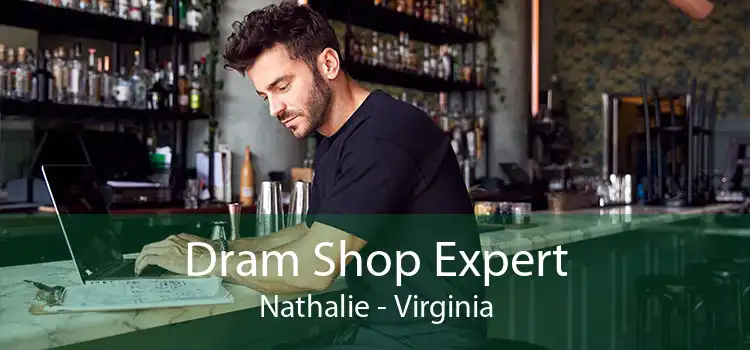 Dram Shop Expert Nathalie - Virginia