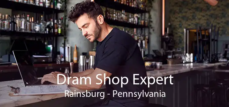 Dram Shop Expert Rainsburg - Pennsylvania