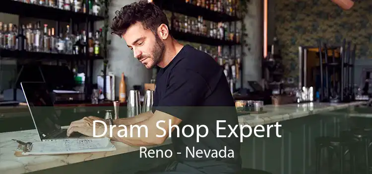 Dram Shop Expert Reno - Nevada