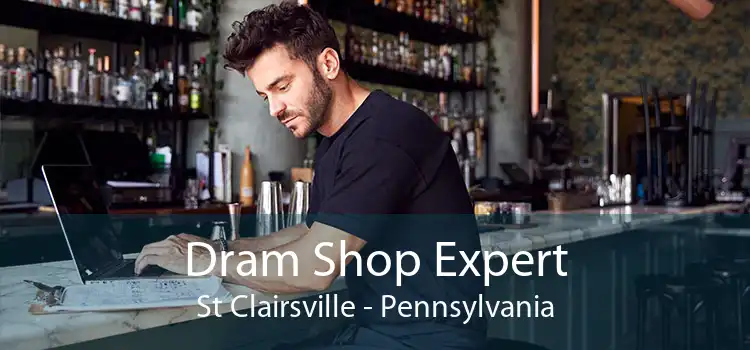 Dram Shop Expert St Clairsville - Pennsylvania