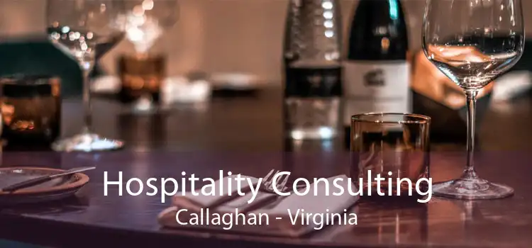 Hospitality Consulting Callaghan - Virginia