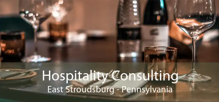 Hospitality Consulting East Stroudsburg - Pennsylvania