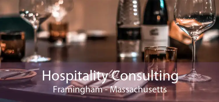 Hospitality Consulting Framingham - Massachusetts