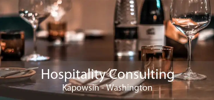 Hospitality Consulting Kapowsin - Washington