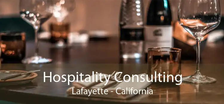 Hospitality Consulting Lafayette - California