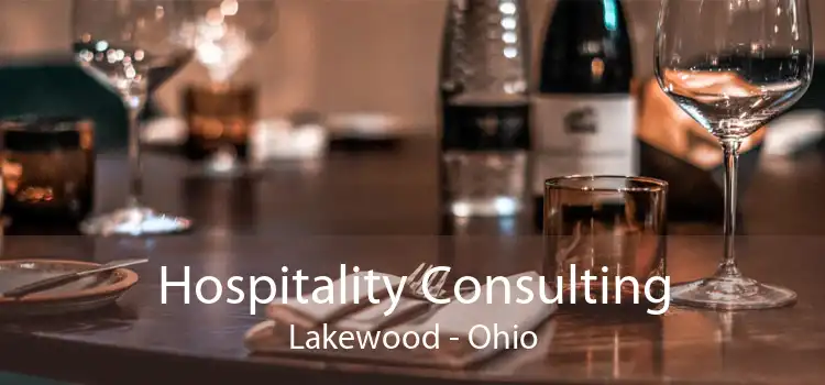 Hospitality Consulting Lakewood - Ohio
