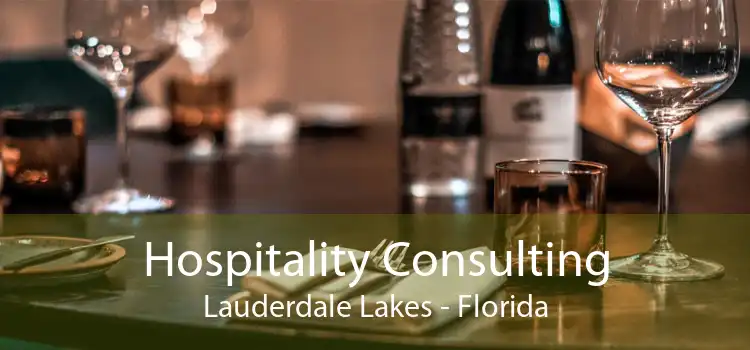 Hospitality Consulting Lauderdale Lakes - Florida