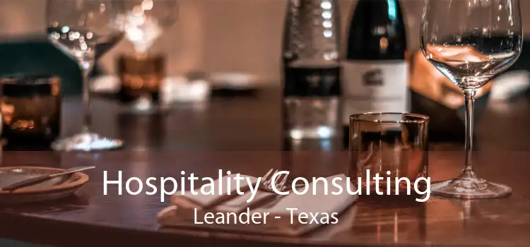 Hospitality Consulting Leander - Texas